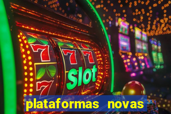 plataformas novas da bet